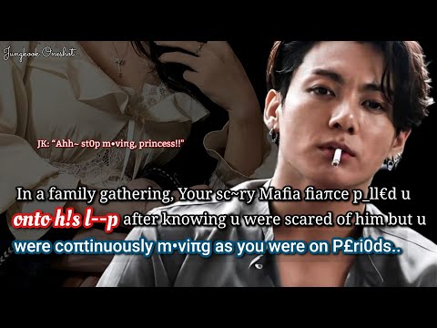 Видео: Чонгук фф На семейном сборе твой страшный жених-мафиози узнал, что ты напугана...