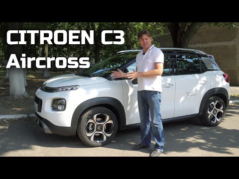 Видео: Citroen C3 Aircross обзор и тест драйв после года эксплуатации