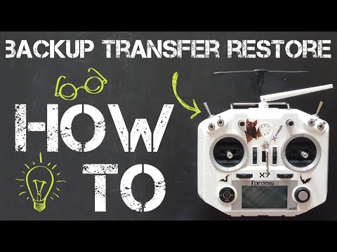 Видео: Бекап, восстановление и перенос моделей в OpenTX. Полный бекап аппаратуры управления Taranis Q X7.