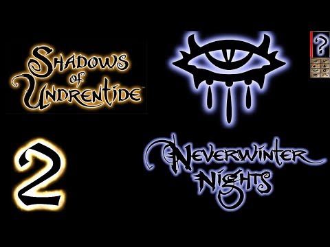 Видео: Neverwinter Nights - Shadows of Undrentide - Максимальная сложность - Глава 1 - Прохождение #2