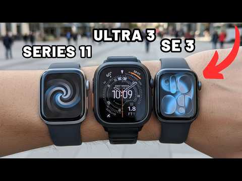 Видео: Apple Watch Series 11, Ultra 3 и SE 3: как выбрать!