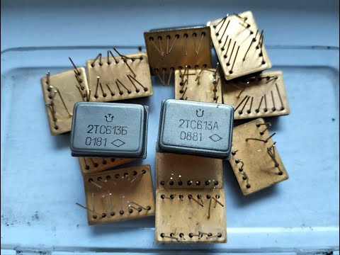 Видео: Транзисторные сборки 2ТС613А, Б. Содержание золота