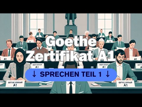 Видео: Goethe Zertifikat A1 | Teil Sprechen 1 – Як представити себе на іспиті Start Deutsch 1