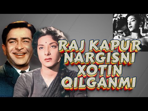 Видео: Раж Капур актриса Наргисни хотин килганми