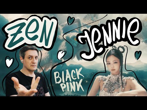 Видео: Честная реакция на Jennie (Blackpink) — Zen