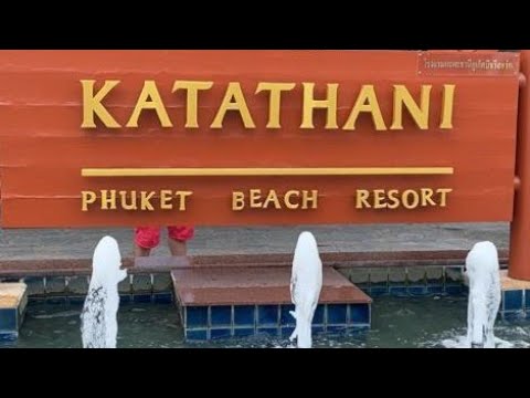 Видео: KATATHANI PHUKET BEACH RESORT 5* . ПХУКЕТ 2022