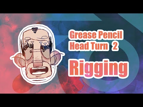 Видео: Blender Grease Pencil Head-Turn, часть 2: такелаж