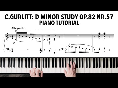 Видео: К. Гурлитт: Этюд ре минор op.82 №57 | Учебное пособие по игре на фортепиано