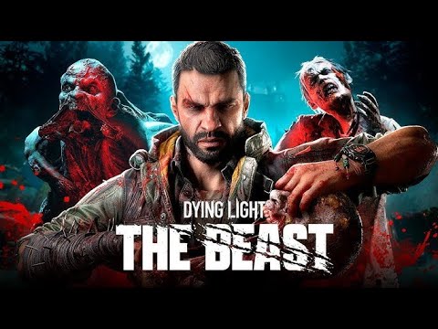 Видео: А ЧЕ ТАК СТРАШНО В DYING LIGHT: THE BEAST?!