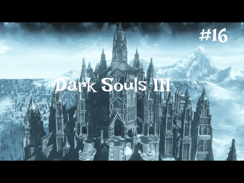 Видео: Оскверненная Столица, Анор Лондо - Dark Souls III #16