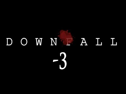 Видео: Прохождение Downfall. 3 - Смертельная инъекция для Софи