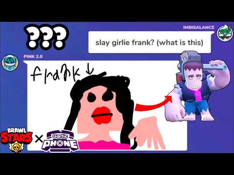 Видео: 30 игроков Brawl Stars играют в Gartic Phone... [#1]