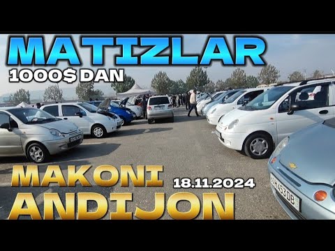 Видео: 18 ноября Матиз нархлари Matiz narhlari Andijon 2024 QODIROV TV