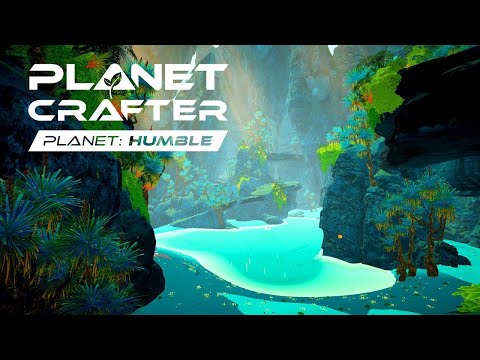 Видео: The Planet Crafter - Планета Humble [Новое DLC]