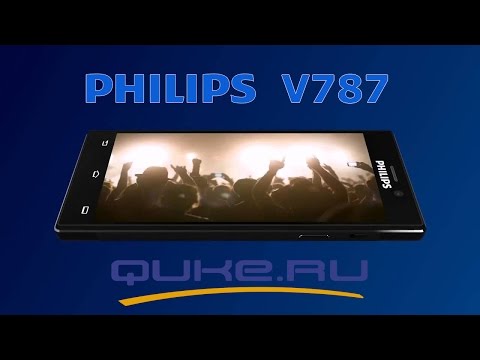 Видео: Обзор Philips Xenium V787 ◄ Quke.ru ►