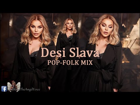Видео: Desi Slava Pop-folk mix 2023 | Деси Слава Поп-фолк микс 2023