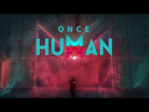 Видео: Once Human. СТРИМ #1