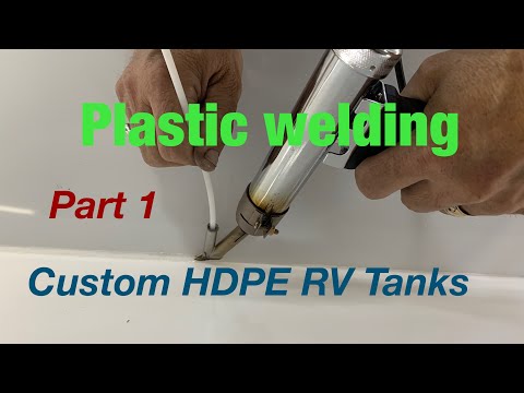 Видео: Сварка пластика, баки для автодома на заказ, часть 1 из 2