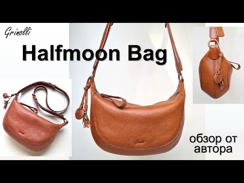 Видео: Обзор  сумки halfmoon. Все этапы создания - идея, конструктив, технология от Grinolli