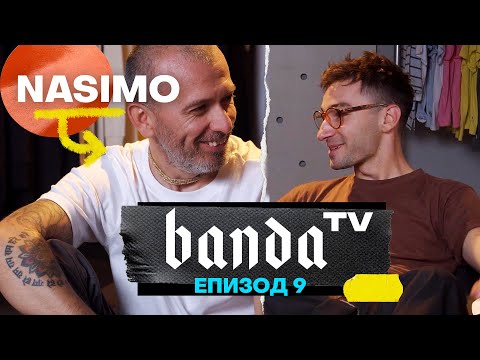 Видео: Banda TV - ЕП.9 с Насимо