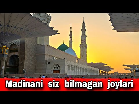 Видео: Мадинани  сиз  билмаган  жойлари.