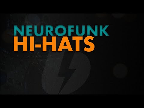 Видео: Привет Шляпы для Нейрофанка // Hi-Hats for Neurofunk