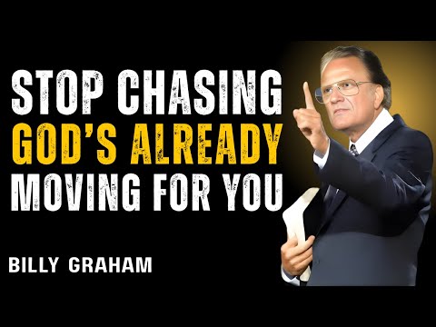 Видео: Бог действует — вам не нужно гнаться за тем, что уже ваше | Билли Грэм