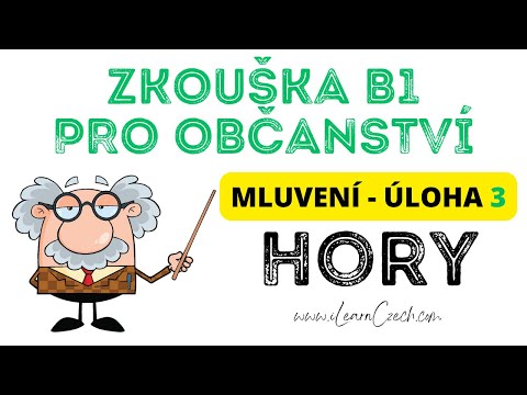 Видео: Экзамен на чешское гражданство B1: Задание 3 - пример диалога - ГОРЫ