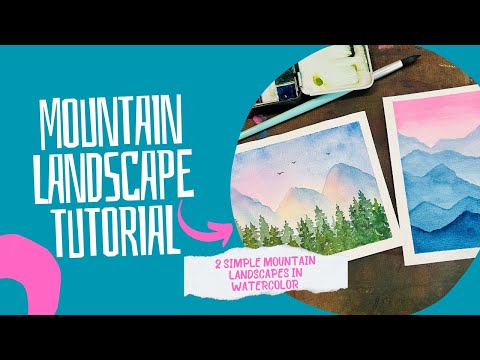 Видео: Учебник по рисованию акварельного горного пейзажа