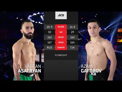 Видео: Вартан Асатрян vs. Азам Гафоров | Vartan Asatryan vs. Azam Gaforov | ACA 161
