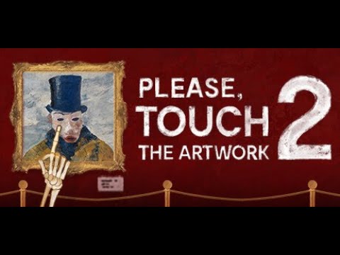 Видео: Please, Touch The Artwork 2 • ПОЛНОЕ ПРОХОЖДЕНИЕ