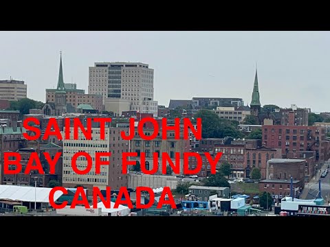 Видео: Saint John, New Brunswick (Canada). Cruise Port #2 | Круиз 2025 по Новой Англии и Канаде.