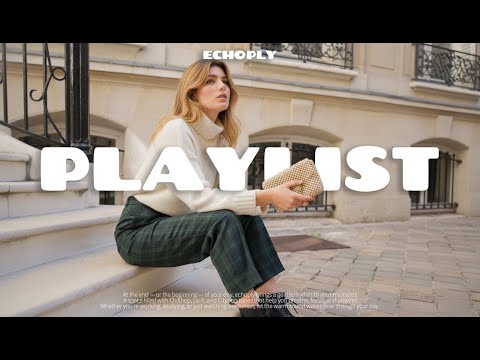 Видео: Playlist 💿 Эмоциональный поп, поднимающий настроение | Тёплый Chill & Pop на день 💛