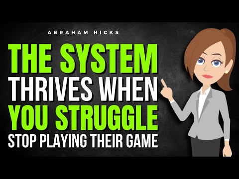 Видео: Система процветает, когда вы боретесь — перестаньте играть в их игру ✅ Авраам Хикс 2025