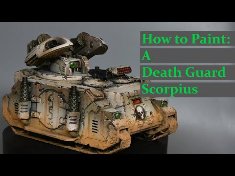 Видео: Как покрасить: Ракетный танк «Скорпиус» Гвардии Смерти