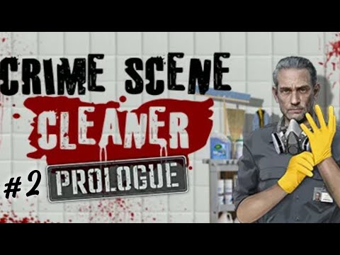 Видео: Грязная Работенка 2/ Crime Scene Cleaner  #2