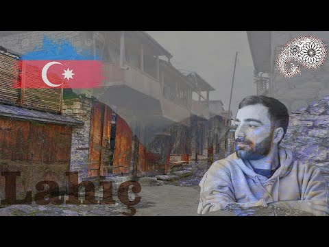 Видео: Азербайджан. Самое популярное место в Исмаиллы - Лахыч. 7 dağın əhatəsindəki qədim Lahıc