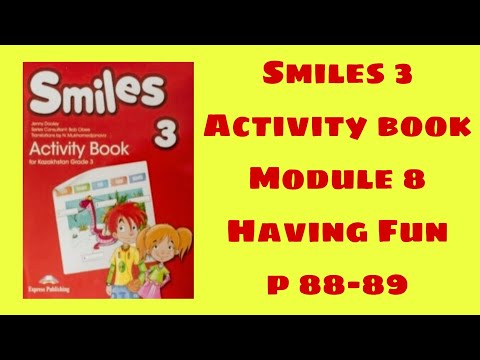 Видео: Ағылшын тілі 3 сынып активити бук 88-89 бет /Smiles 3 activity book p 88-89