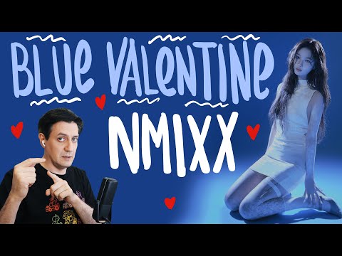 Видео: Честная реакция на Nmixx — Blue Valentine