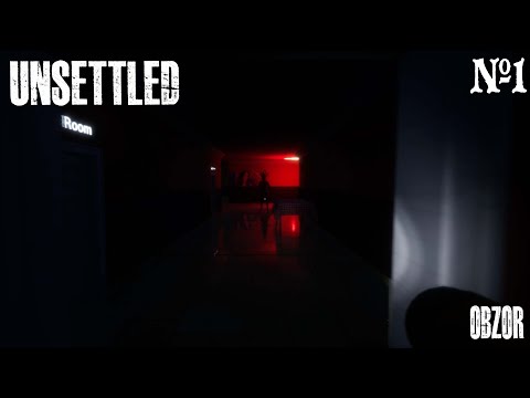 Видео: Прох-обзор|Unsettled| (1 часть)