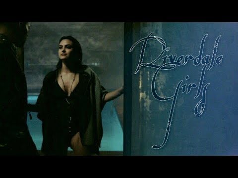 Видео: Riverdale Girls - И в ней дьявол живёт [+240]