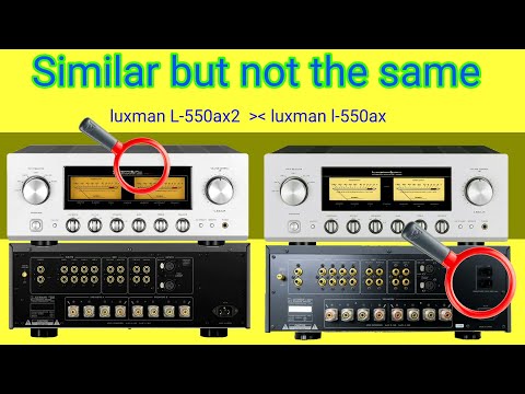 Видео: Luxman L-550ax2 против интегрального усилителя 550AX класса a mark 2 раскрывают все секреты