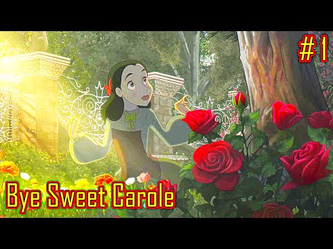 Видео: Bye Sweet Carole прохождение часть 1