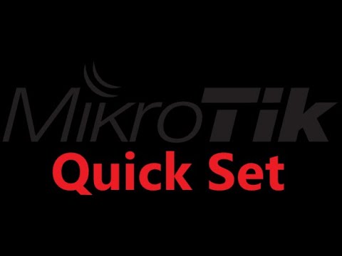 Видео: MikroTik и  QuickSet