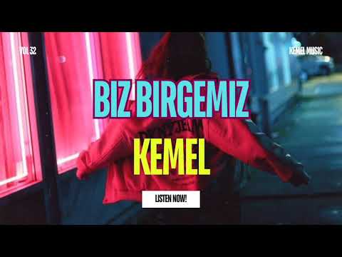 Видео: Kemel -"Biz Birgemiz" | Жаңа Хит Ән 2025| Kazakh Song 2025