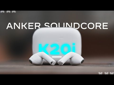 Видео: ВКЛАДЫШИ ЗА 1700 Р ! ГДЕ ПОДВОХ?🔥 БЕСПРОВОДНЫЕ НАУШНИКИ ANKER SOUNDCORE K20i ВСЕ БЫВАЕТ В ПЕРВЫЙ РАЗ