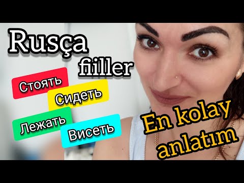 Видео: Rusça fiiller "стоять", "сидеть","лежать","висеть" öğreniyoruz.