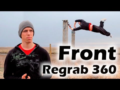 Видео: Как научиться "Передний перехват 360" за одну тренировку (Front Regrab 360 Tutorial)