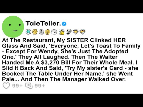 Видео: В ресторане моя СЕСТРА чокнулась бокалом и сказала: «Все, давайте выпьем…»