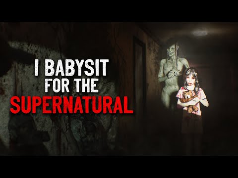 Видео: «Я нянька для сверхъестественного» Creepypasta
